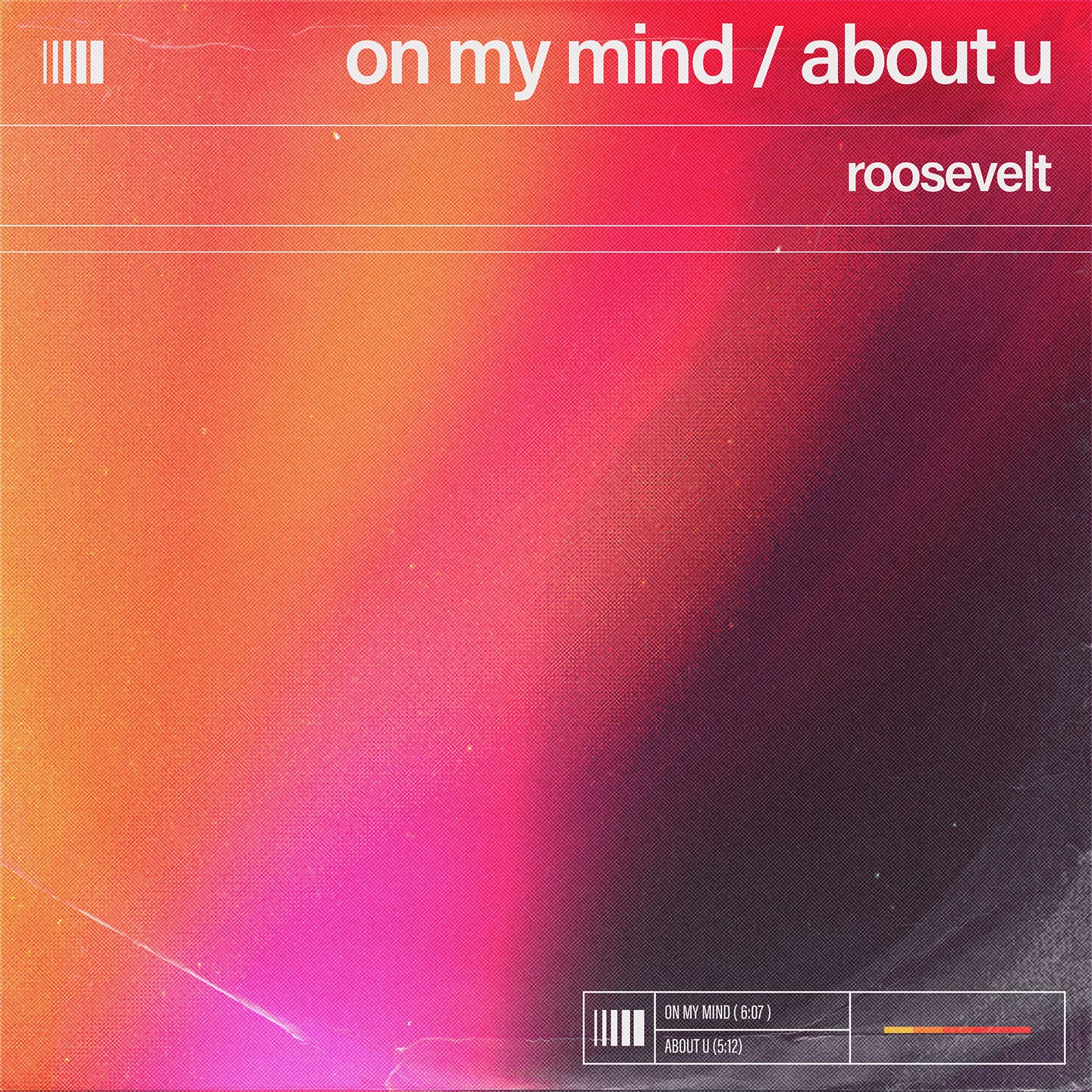 Roosevelt - On My Mind / About U 12"