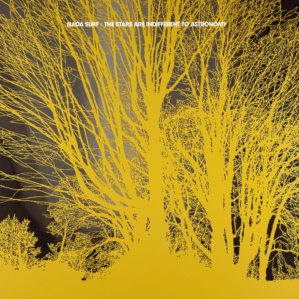 nada surf stars are indifferent to astronomy buy vinyl